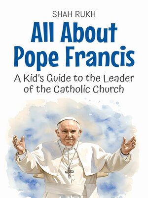 cover image of All About Pope Francis